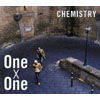 CHEMISTRY - OneOne [CD] [CCCD] []