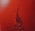 Fire Ball ／ FIST AND FIRE