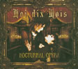 Moi dix Mois  NOCTURNAL OPERA