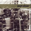 ESKOBAR / A Thousand Last Chances