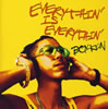 BOY-KEN  EVERYTHIN' IS EVERYTHIN'