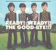 The Good-Bye - READY!STEADY!!THE GOOD-BYE!!! [ǥѥå] [2CD]
