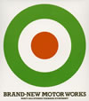 MOTORWORKS / BRAND-NEW MOTOR WORKS [ǥѥå] []