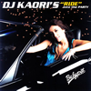 DJ KAORI / DJ KAORI'SRIDEinto the PARTY [2CD] [CCCD] []