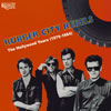 RUBBER CITY REBELS / THE HOLLYWOOD YEARS(1979-1984)