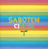 SABOTEN / CIRCUS