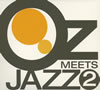 OZ MEETS JAZZ 2 selected by 