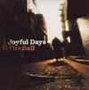 Fire Ball / Joyful Days