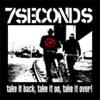 7SECONDS - Take It BackTake It OnTake It Over [CD] []