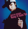  / Keep It Goin' On [CCCD]