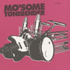 MOSOME TONEBENDER - ӡȥСʡ [CD]