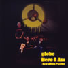 globe / Here I Am / New Album Playlist