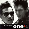 BLACK CATS / ONE+ [ȯ][]