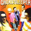 CHOKE SLEEPER / STAY [CCCD] []