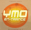 RESONANCE-T - YMO EN-TRANCE [CD]