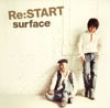 surface / Re:START