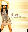 Emyli / Come Home