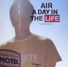 AIR / A Day In The Life