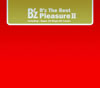 B'z ／ B'z The Best“Pleasure2”