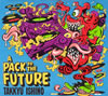 TAKKYU ISHINO / A PACK TO THE FUTURE [ǥѥå]