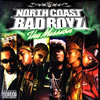 NORTH COAST BAD BOYZ / The Mission