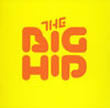 THE BIG HIP / ӥåҥå []