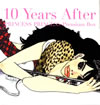 PRINCESS PRINCESS / 10 Years AfterPRINCESS PRINCESS Premium Box [10CD+3DVD] []