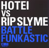 HOTEI vs RIP SLYME - BATTLE FUNKASTIC [CD]