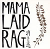 MAMALAID RAG / ä [CD+DVD]