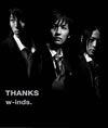 w-inds. / THANKS