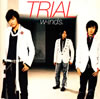 w-inds. / TRIAL