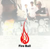 Fire Ball ／ SOUNDS OF REVOLUTION