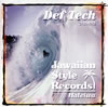 Def Tech presents Jawaiian Style RecordsHaleiwa