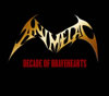 ANIMETAL / DECADE OF BRAVEHEARTS [CD+DVD]