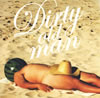 󥪡륹 / DIRTY OLD MANвƤ