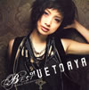 ͺ  BEST of UETOAYA SINGLE COLLECTIONPREMIUM EDITION