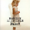 Fake? - MARILYN IS A BUBBLE [CD]