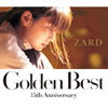 ZARD / Golden Best 15th Anniversary [2CD+DVD] []