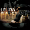 HYENA  THE LIFESTYLE