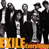 EXILE / Everything