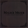 MALICE MIZER / ٥ȡ쥯