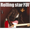 YUI / Rolling star