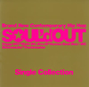 SOUL'd OUT / Single Collection