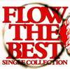 FLOW / FLOW THE BESTSingle Collection