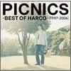 HARCO ／ PICNICS-BEST OF HARCO-(1997-2006)