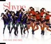 Shyne（Vocal Duo）