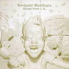 Noriyuki Makihara Songs from L.A. [CD+DVD]