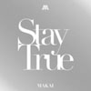 MAKAI / Stay True