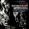 AKTION feat.ZEEBRA / Still Neva Enuff [CD+DVD] [][]