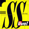 SS / SS LIVE! [ȯ]